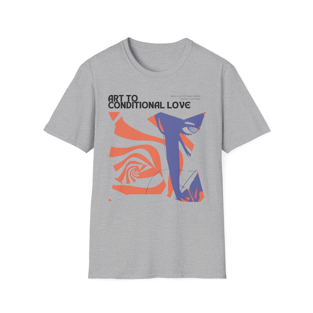 Conditional Love Everyday Essentials T-Shirt