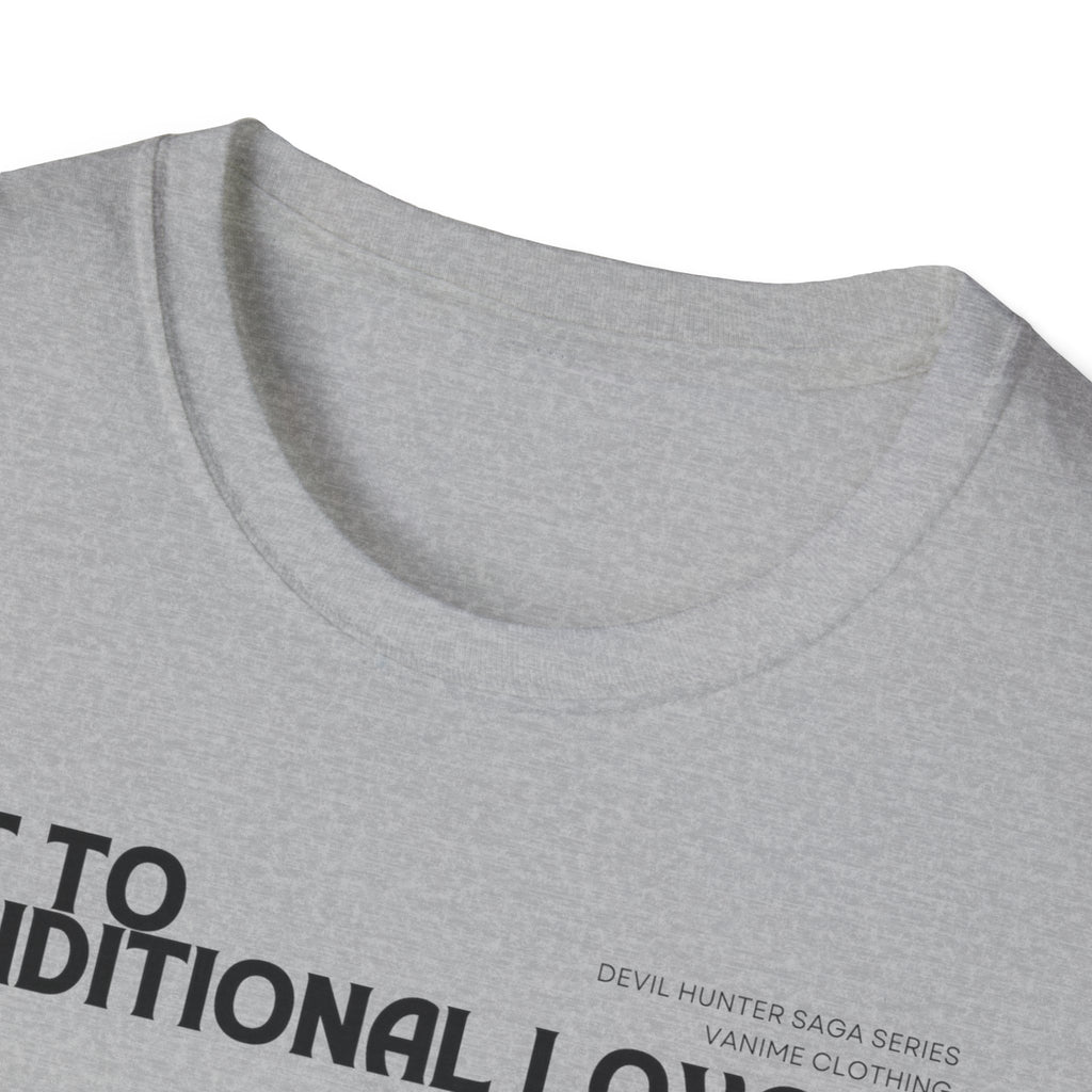 Conditional Love Everyday Essentials T-Shirt